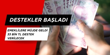 Emeklilere Müjde Geldi: 33 Bin TL Destek Verilecek