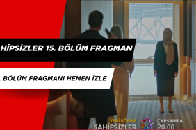 Sahipsizler 15. Bölüm Fragman İzle