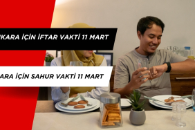 Ankara İftar Saati Ne Zaman 11 Mart I Ankara Sahur Vakti Saat Kaçta?