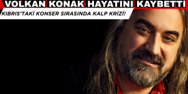 Son Dakika! Volkan Konak Kıbrıs'taki Konser Sırasında Kalp Krizi Geçirerek Hayatını Kaybetti