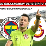 Fenerbahçe-Galatasaray Derbisinin Hakemi Açıklandı! Cihan Aydın Kimdir?