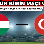Bugün Kimin Maçı var 23 Mart? Macaristan Türkiye Hangi Kanalda, Saat Kaçta?