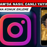 İnstagram'da Canlı Yayın Nasıl Açılır?Canlı Yayına Konuk Ekleme 2025