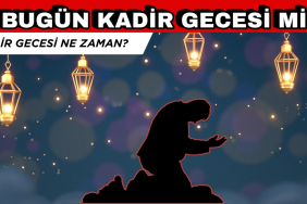 Bugün Kadir Gecesi mi? Kadir Gecesi Ne Zaman 2025