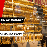 Altın Ne Kadar? Altın Alış-Satış Fiyatları, 12 Mart Gram Altın