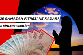 2025 Ramazan Fitresi Ne Kadar? Oruç Fidyesi Ne Kadar?