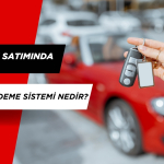 Araç Alım Satımında Güvenli Ödeme Sistemi Nedir?