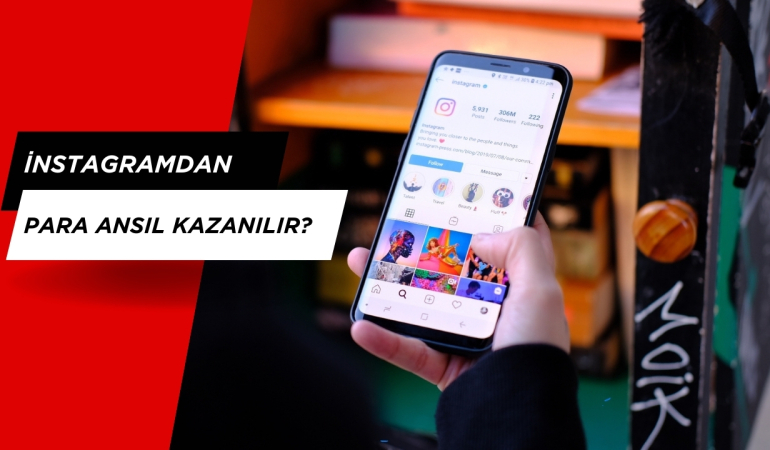 İnstagramdan para nasıl kazanılır?