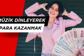 Müzik dinleyerek para kazanmak 2025 GÜNCEL