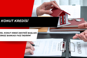Özel Konut Kredi Desteği Başladı. Merkez bankası Faiz İndirimi