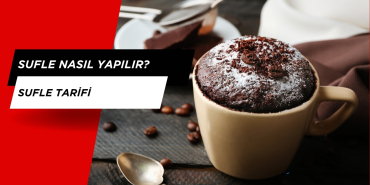 Sufle Nasıl Yapılır? Sufle Tarifi