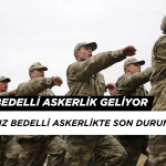 Kışlasız Bedelli Askerlik Gelecek mi? 2025 Kışlasız Bedelli Askerlik'te Son Durum Ne?