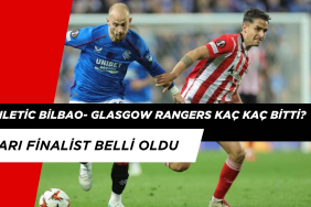Uefa Avrupa Kupası Athletic Bilabo- Glasgow Rangers Kaç Kaç Bitti?
