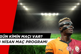 Bugün Kimin Maçı var? 18 Nisan Haftanın Açılış Maçları