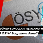 2025 TUS 1. Dönem Sonuçları Açıklandı mı? ÖSYM Sorgulama Paneli