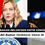 İtalya Başbakanı Meloni, Roma’da ABD Başkan Yardımcısı Vance ile Buluştuİtalya Başbakanı Meloni, Roma’da ABD Başkan Yardımcısı Vance ile Buluştu