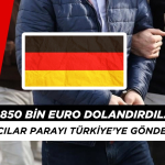 Almanya’daki Dolandırıcılık Parası Türkiye’ye Gönderildi: 10 Kişi Yakalandı