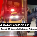 15 Yaşındaki Çocuk 65 Yaşındaki Adamı Tabancayla Vurdu