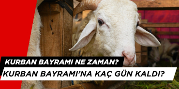 2025 Kurban Bayramı Ne Zaman? Bayrama Kaç Gün Kaldı?