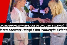 Alacakaranlık'ın Efsane Oyuncusu Evlendi: Kristen Stewart Hangi Film Yıldızıyla Evlendi?