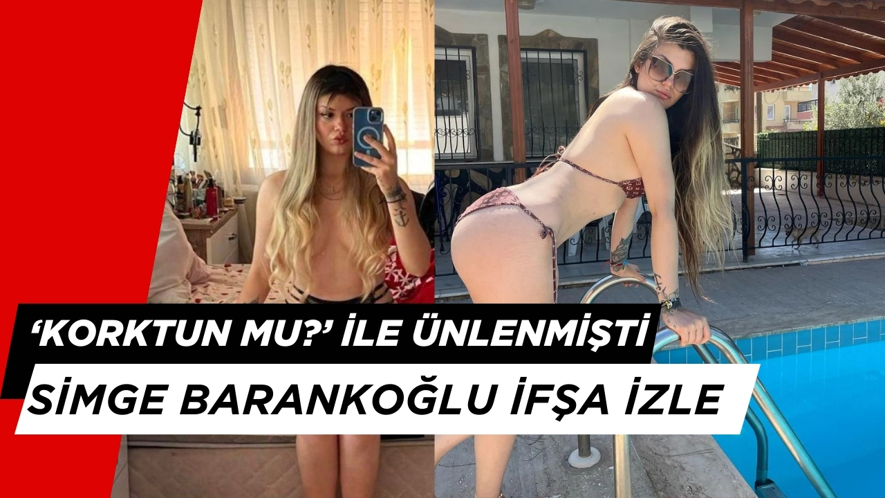 Simge Barankoğlu İfşa İzle - Haber Mat