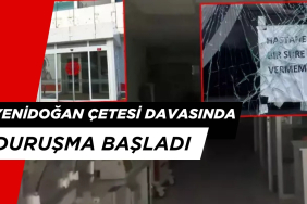 'Yenidoğan Çetesi'' Davasında Son Durum: Duruşma Başladı