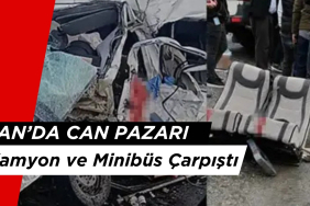 Van'da Can Pazarı: Kamyon ve Minibüs Çarpıştı