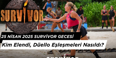 25 Nisan 2025 Survivor: Kim Elendi, Düello Eşleşmeleri Nasıldı?