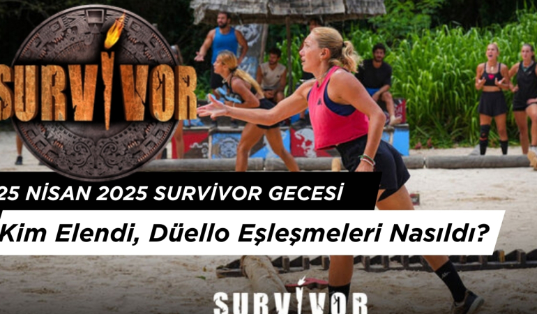 25 Nisan 2025 Survivor: Kim Elendi, Düello Eşleşmeleri Nasıldı?
