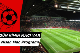 Bugün Hangi Maçlar? 24 Nisan Maç Programı
