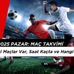 27 Nisan 2025 Pazar: Bugün Hangi Maçlar Var, Saat Kaçta ve Hangi Kanalda?