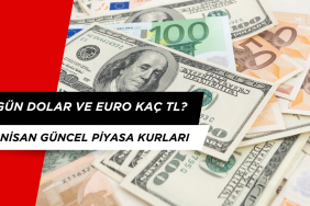 Bugün Dolar ve Euro Kadar? 7 Nisan Döviz Kurları Canlı İşlemler