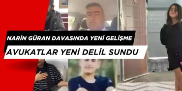 Narin Güran Davasında Yeni Gelişme. Annesi Yüksel Güran'ın Avukatından Yeni Delil!