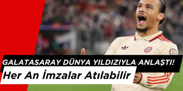 Galatasaray Dünya Yıldızıyla Anlaştı! Her An İmzalar Atılabilir