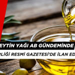 Mut'un Zeytinyağı AB'de Tescillenmek Üzere. Resmi Gazetede Yayınlandı
