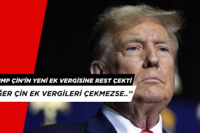 Trump Çin'in Yeni Gümrük Vergisine Rest Çekti. ''Eğer Çin Geri Çekmezse...''