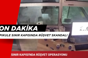Son Dakika! Önce Mersin Şimdi Kapıkule'de Rüşvet Alana Memurlar Gözaltına Alındı