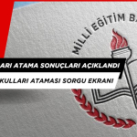 2025 Proje Okulları Atamaları Sonuçları Açıklandı. İşte Proje Okulları Atama Sorgu Ekranı