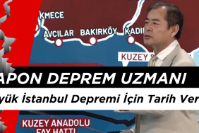 Japon Deprem Uzmanı Büyük İstanbul Depremi İçin Tarih Verdi!