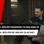Eşref Rüya 4.Bölüm Fragmanı Yayınlandı mı? Eşref Rüya 4. Bölüm'de Neler Olacak?