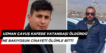 Kars'ta Yan Bakma Cinayeti. Uzman Çavuş Silahını Çekip Öldürdü, Uzman Çavuş Yakalandı