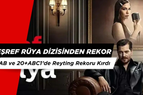 Eşref Rüya AB ve 20+ABC1’de Reyting Rekoru Kırdı