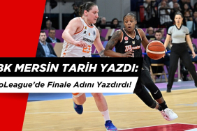 ÇBK Mersin Tarih Yazdı: EuroLeague'de Finale Adını Yazdırdı!