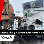 Kar Küreme Aracına Çarpan Kamyonet Faciası: 1 Ölü, 2 Yaralı