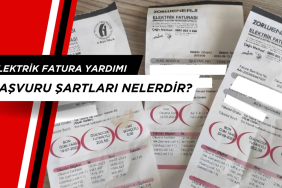 Elektrik Fatura Yardımı Başvuru Şartları Nelerdir? Elektrik Yardımı Ne kadar Verilecek?