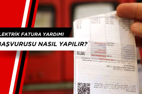 Elektrik Fatura Yardımı Başvurusu Nasıl Yapılır?