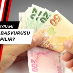 Kurban bayramı harçlık başvurusu nasıl yapılır?