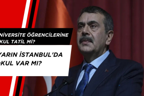 Üniversite Öğrencilerine Okul Tatil Mi? Yarın İstanbul'da okul var mı?