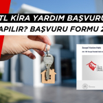 15.000 TL Kira Yardımı Başvurusu Nasıl Yapılır? Başvuru Formu 2025