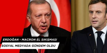 Erdoğan ve Macron'un El Sıkışması Sosyal Medya'da Gündem Oldu